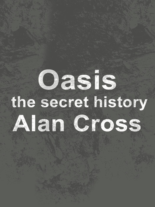 Title details for Oasis by Alan Cross - Available